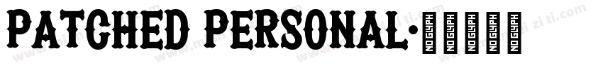 Patched PERSONAL字体转换